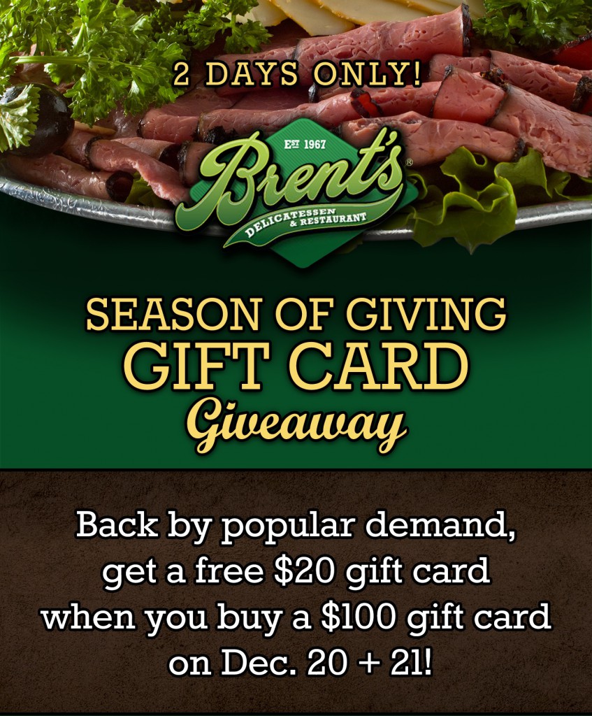 Brent's Deli Season of Giving Gift Card Giveaway Northridge Westlake Village Los Angeles restaurant delicatessen holiday promotion